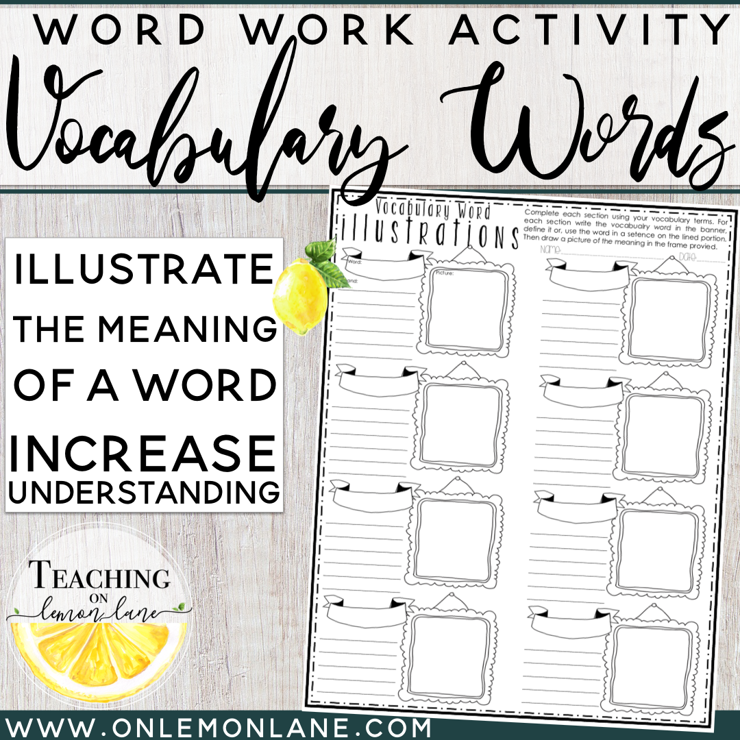 Vocabulary Word Illustrations (Draw a picture to show meaning) Any Subject